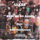 HERE WE GO AGAIN feat Sins the Savior Single