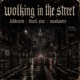 Wolking In The Street Single