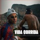 Vida Corrida Single