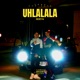 UHLALALA Single