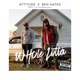 Attitude x Ben Hated Single