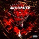 Anticipated Single