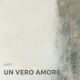 Un Vero Amore Single