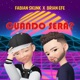 Cuando Será feat Brian Efe Single