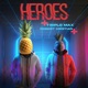 Heroes Techno Single