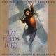 At Play In The Fields Of The Lord
