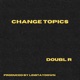 Change Topics feat linstaydown Single