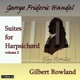 Handel Suites for Harpsichord Vol 3