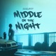 Middle of the Night Single
