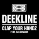 Clap Your Handz feat DJ Assault Single