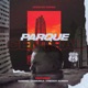 Parque Central feat Freddy Adrian Gabriel Chakarji Single