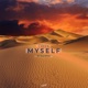 Myself Remix feat Ella Rosa Single
