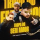 Tropa do Sem Amor Single
