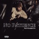 No Patience Single