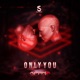 Only You Single