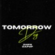 Tomorrow Dey feat DaPop Single