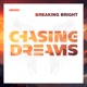 Breaking Bright Single