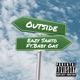 Outside feat Baby Gas Single