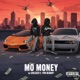 Mo Money Single