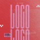Loco Loco Single