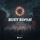 Busy Bi h Single