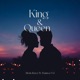 King And Queen feat Alvin Kizz Single
