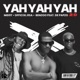 Yah Yah Yah 2 0 feat De Papzo Single
