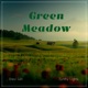 Green Meadow Single