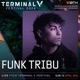 Funk Tribu at Terminal V Festival 2024 DJ Mix