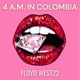 4 A M IN COLOMBIA Single