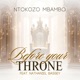 Before Your Throne Live feat Nathaniel Bassey EP