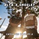 CATCH THE WAVE Pt 2 feat Greeley Single
