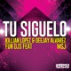 Tu Síguelo feat MSJ Single