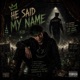 He Said My Name feat BB Radio Version Single