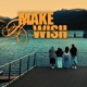MAKE A WISH Single