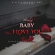 Baby I Love You feat Estilo Don Tino Mac G Single