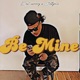 Be Mine feat Stallyano Single