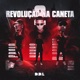 Revolução na Caneta 2 feat MC Neguinho do Kaxeta Single