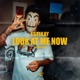 Look At Me Now Single