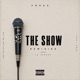 The Show Remixies
