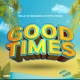 Good Times Single