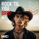 Rock Til You Drop Vol 5