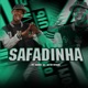 Safadinha Single