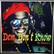 Dem Don t Know Single