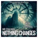 Nothing Changes EP