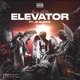 Elevator feat Jr Gunna Single