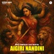 Aigiri Nandini Single