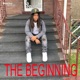 The Beginning
