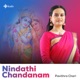 Nindathi Chandanam Single