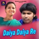 Daiya Daiya Re Single